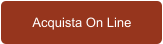 Acquista On Line